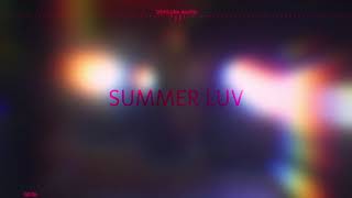 Phora - Summer Luv (DCA VisBlur)