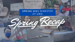 UWG - Spring 2021 Semester Recap