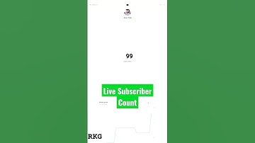 Live Subscriber Count || Mobile Me Live Subscribe Kaise Count Karne RKG