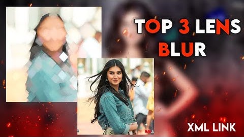 Alight Motion Lens Blur XML | No Password | Ae Like Lens Blur