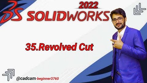 SolidWorks Tutorial in Urdu/Hindi 35.Revolved Cut