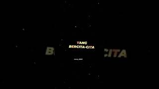 story wa yang mau mengejar cita-cita