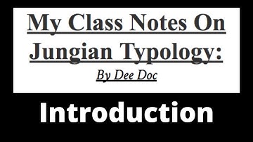 Introduction to Jungian Typology Series