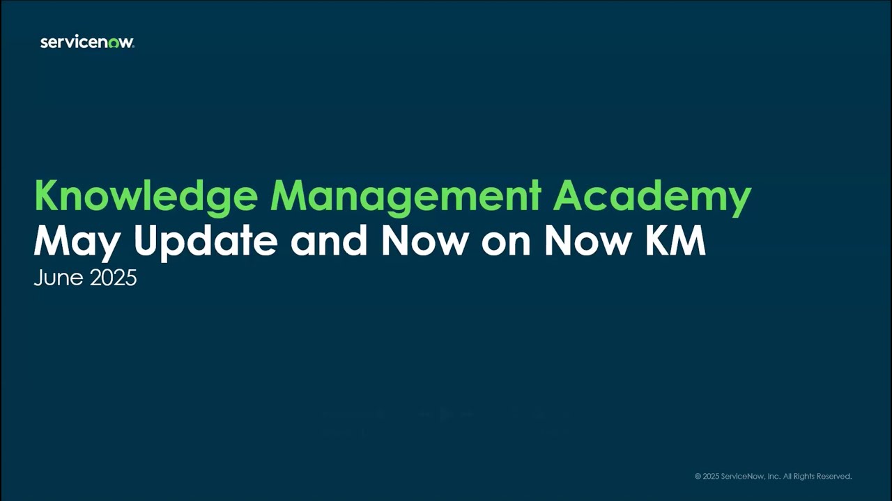 Knowledge Management Academy: May Update and Now on Now KM - YouTube
