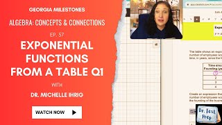 Algebra EOC: Ep. 57 Exponential Functions from a Table Q1