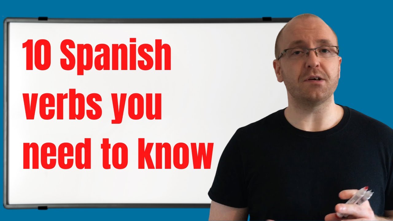 Learn Spanish Fast: 10 Beginner Verbs Made Easy
