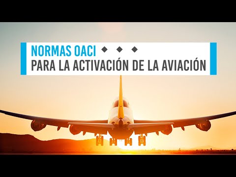 NORMAS OACI ANTE EL COVID19 PARA LA AVIACIÓN