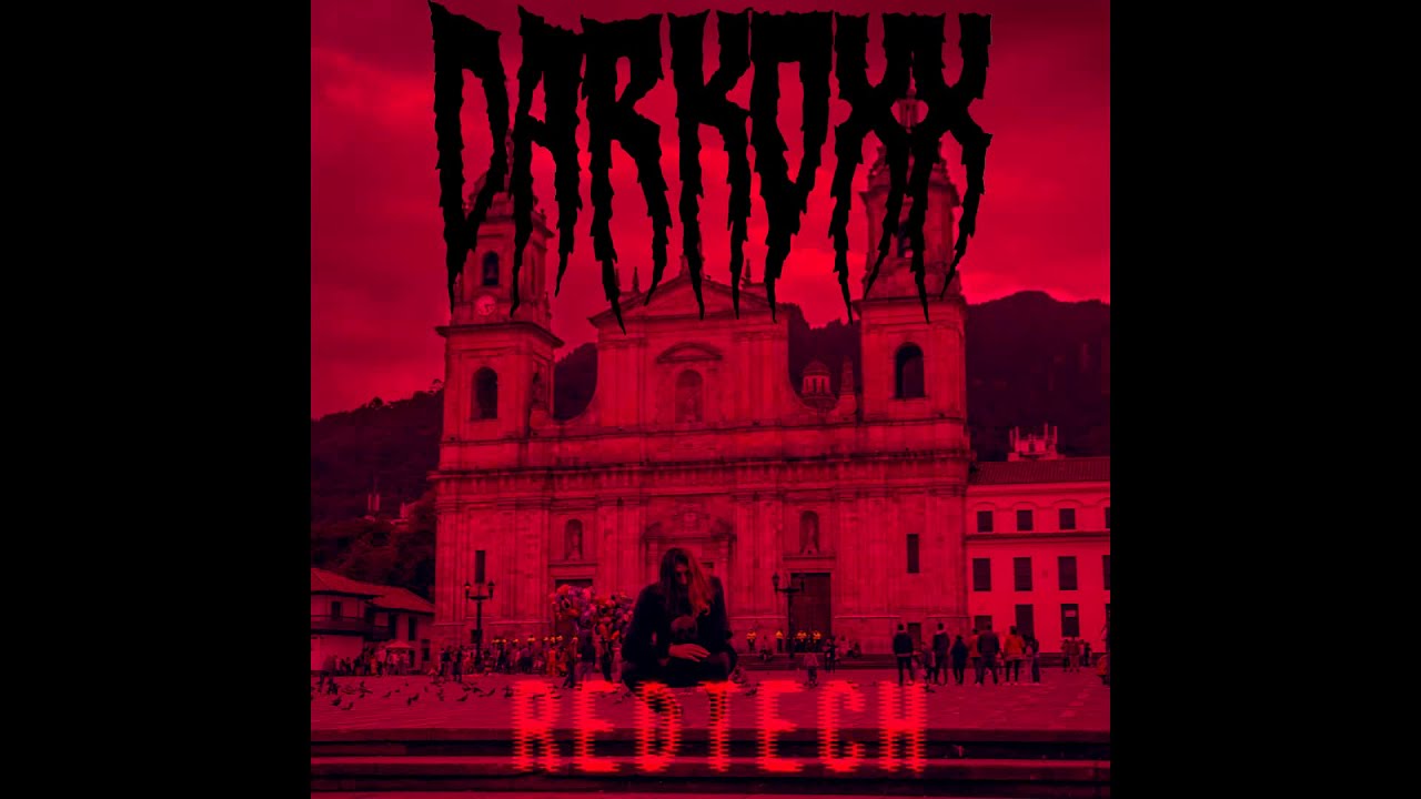 Смотреть «Darkoxx - Redtech» на YouTube Смотреть «Darkoxx - Redtech» на YouTube