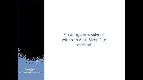 Creating a new solvent within an Auto•Blend Plus method