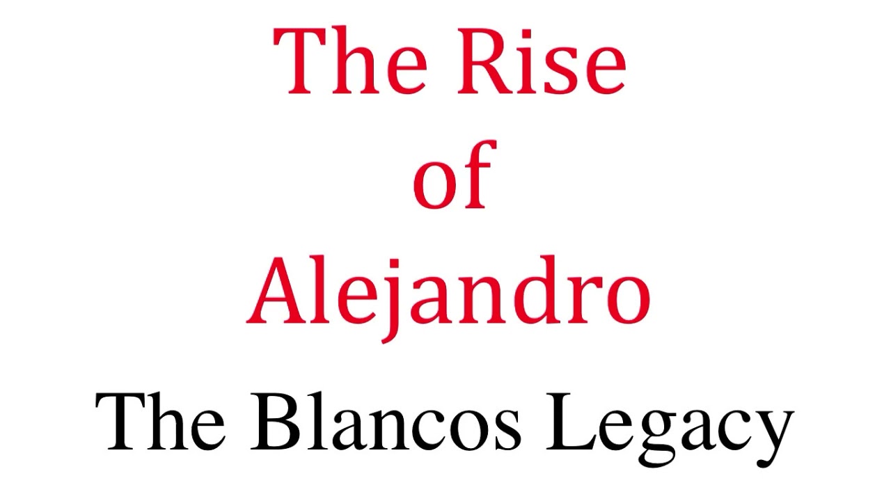 Reigning Neo - The Rise of Alejandro: The Blancos Legacy Music Extended