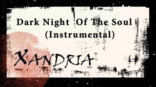 Xandria - Dark Night of the Soul (Instrumental Lyrics)