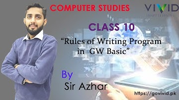 Rules for Writing Program in GW BASIC 📚  10th Computer Science  I VIVID Smart Learning