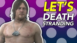 Let's Death Stranding: Episode One