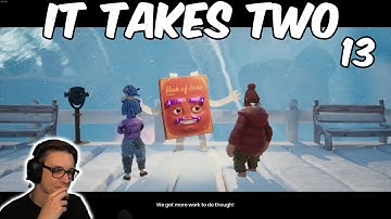 It Takes Two // 13 (FULL PLAYTHROUGH)
