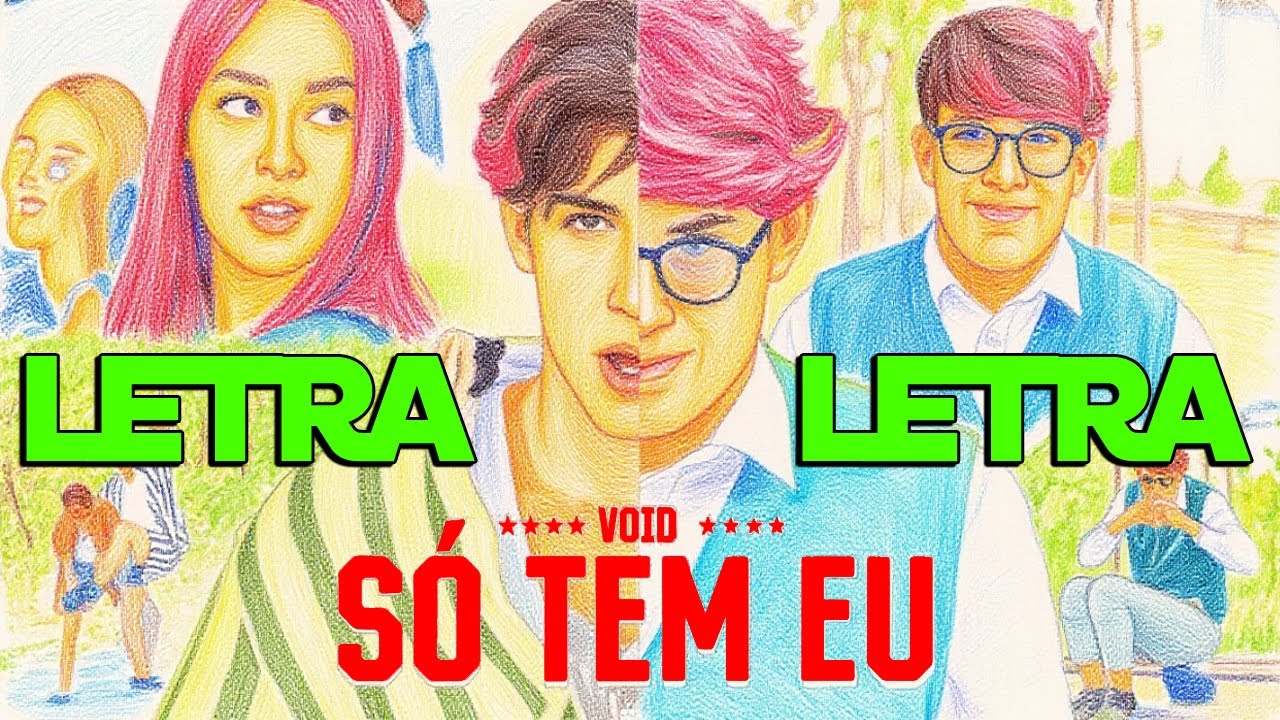 SO TEM EU - VOID LETRA