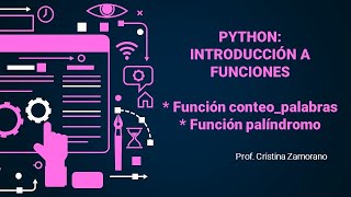Python: Función conteo de palabras/Función Palíndromo