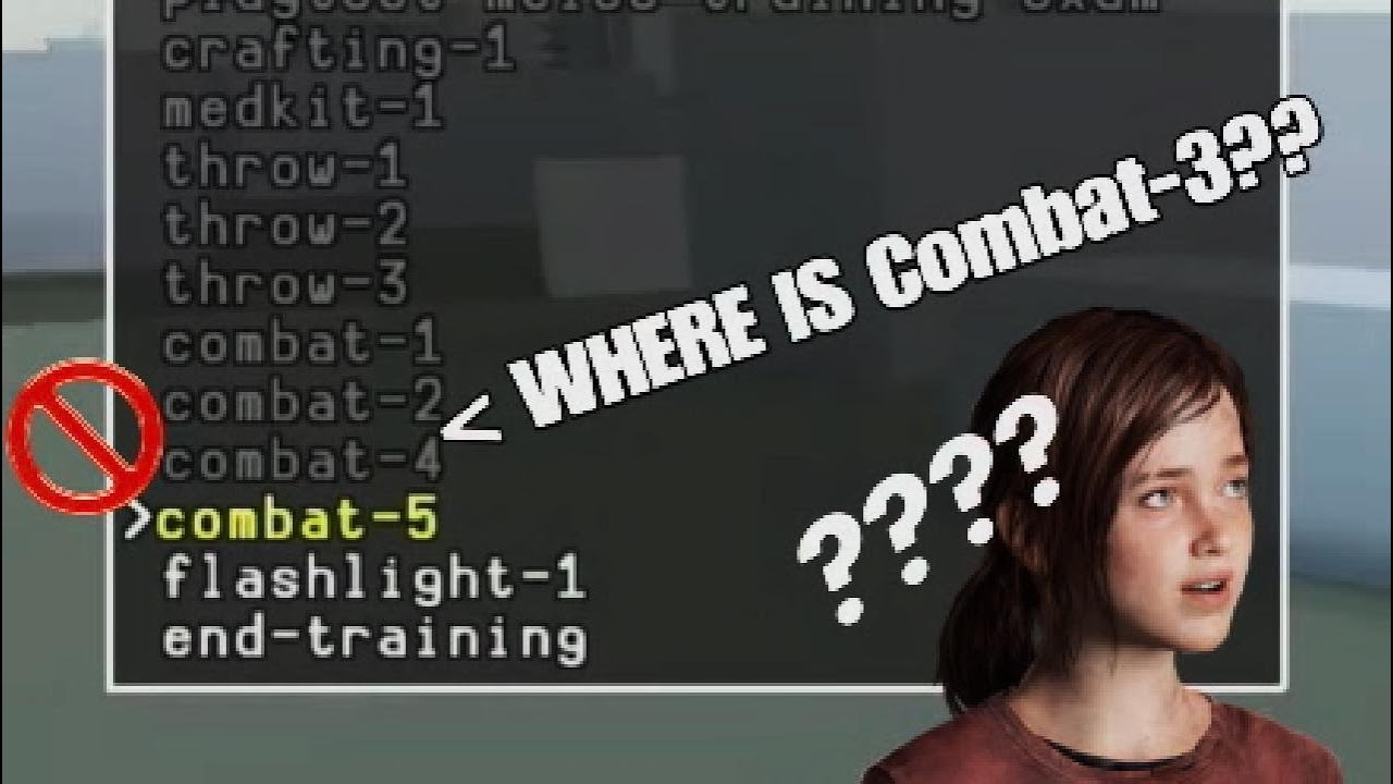 The Last of Us Debug Mysteries - Where is Combat-3? - YouTube