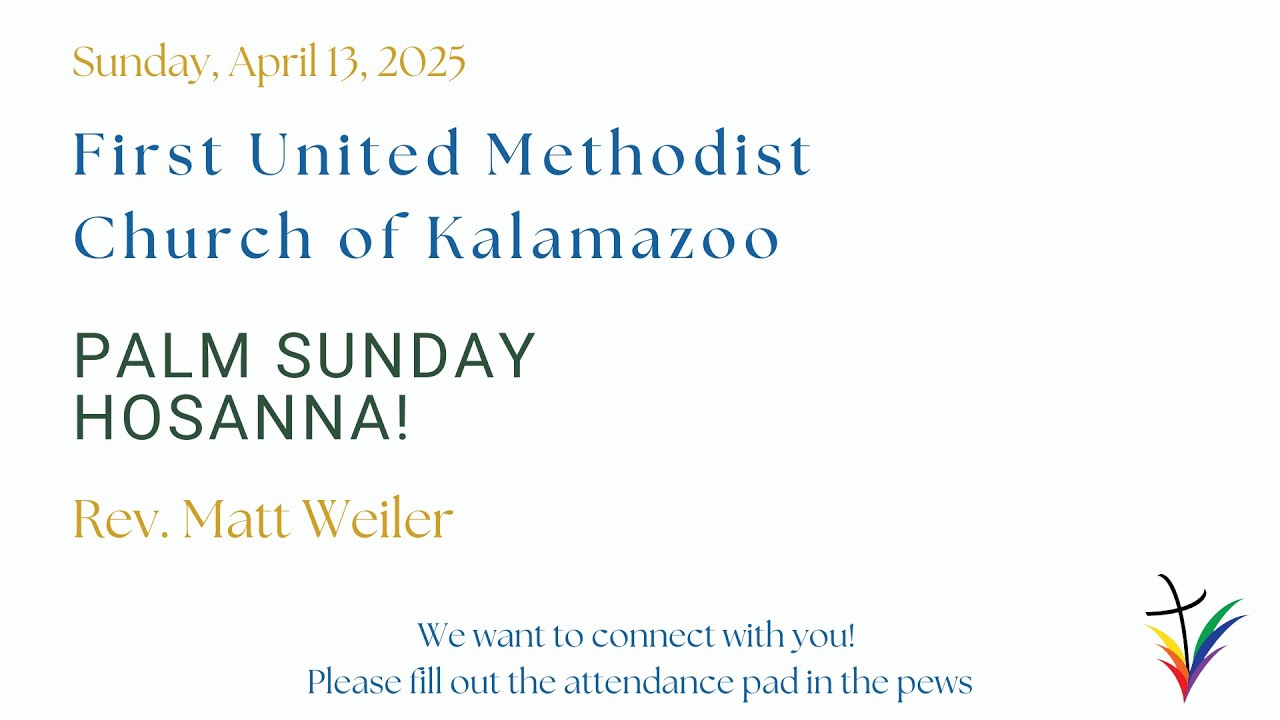 Sermon | April 13, 2025 | Hosanna!