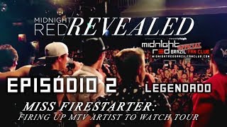 Sweety High & HYPE! Present Miss Firestarter, Firing Up MTV Artist to Watch Tour [LEGENDADO]