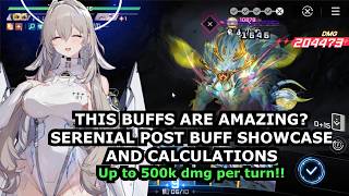 POST BUFF SERENIAL LOOKS INSANE!! | Chaos Zero Nightmare