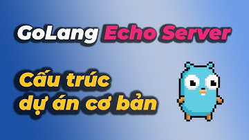 Golang - Echo - Structure Template