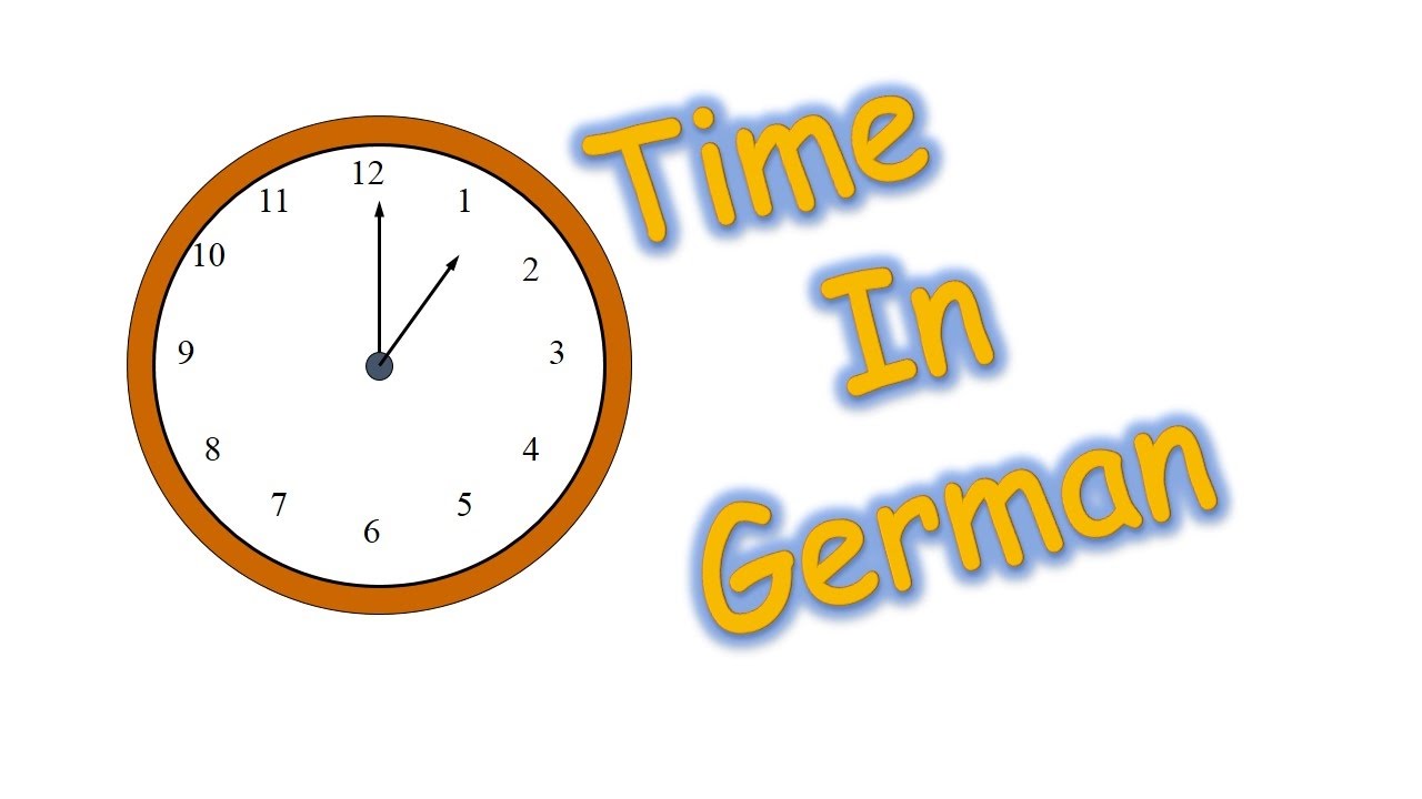 Time In German YouTube