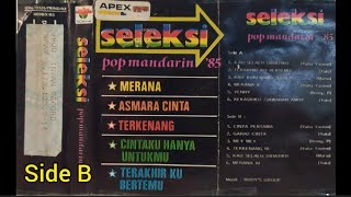 Seleksi Pop Mandarin '85 | Kaset Side B