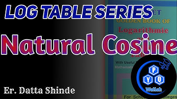 How to find Natural Cosine by log table | Natural Cosine | Natural Cosine log table calculation
