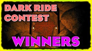 DARK RIDE CONTEST WINNERS! (Livestream)