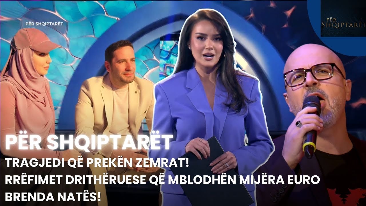 Tragjedi që prekën zemrat! Rrëfimet drithëruese që mblodhën mijëra euro brenda natës! Për Shqiptarët