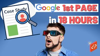 SEO Case Study: 2 Articles on Google's First Page in 18 Hours