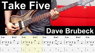 TAKE FIVE by Dave Brubeck // Bass Cover + Play Along Tabs