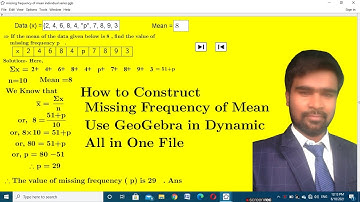 How to Construct  missing frequency when mean is given in individual series use GeoGebra Hindi