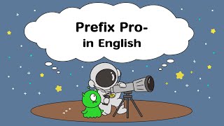 Words Begin With the Prefix "Pro-" in English