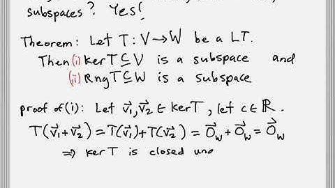 6.3 - The Kernel and Range of a Linear Transformation