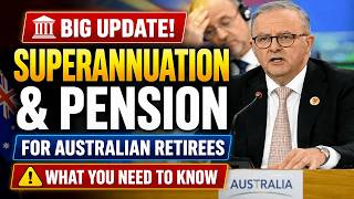 💰 Australian Pension Increase 2026 Explained | New Superannuation Changes for Retirees