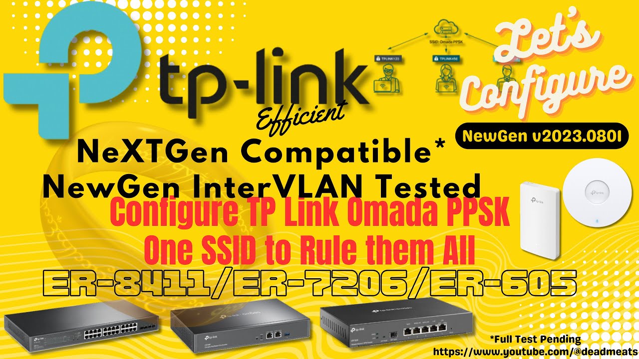 LC EP1: TP Link ER-605/ER-7206 , OC-200, SG-2210P, EAP-235 Omada & SDN  Out-of-Box Experience 