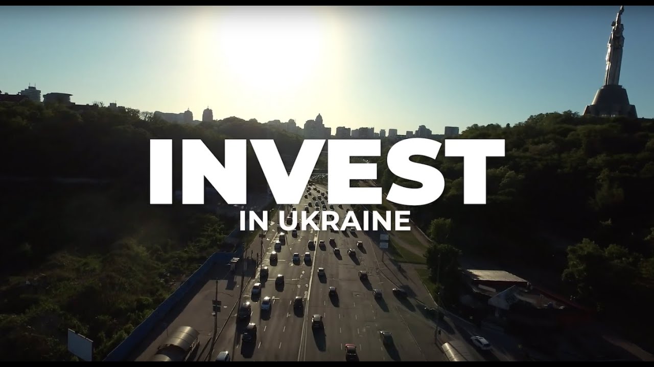 Invest In Ukraine Invest In People Youtube