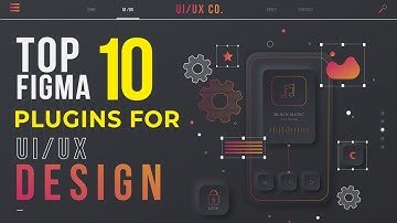 10 Figma Plugins for UI/UX Designers