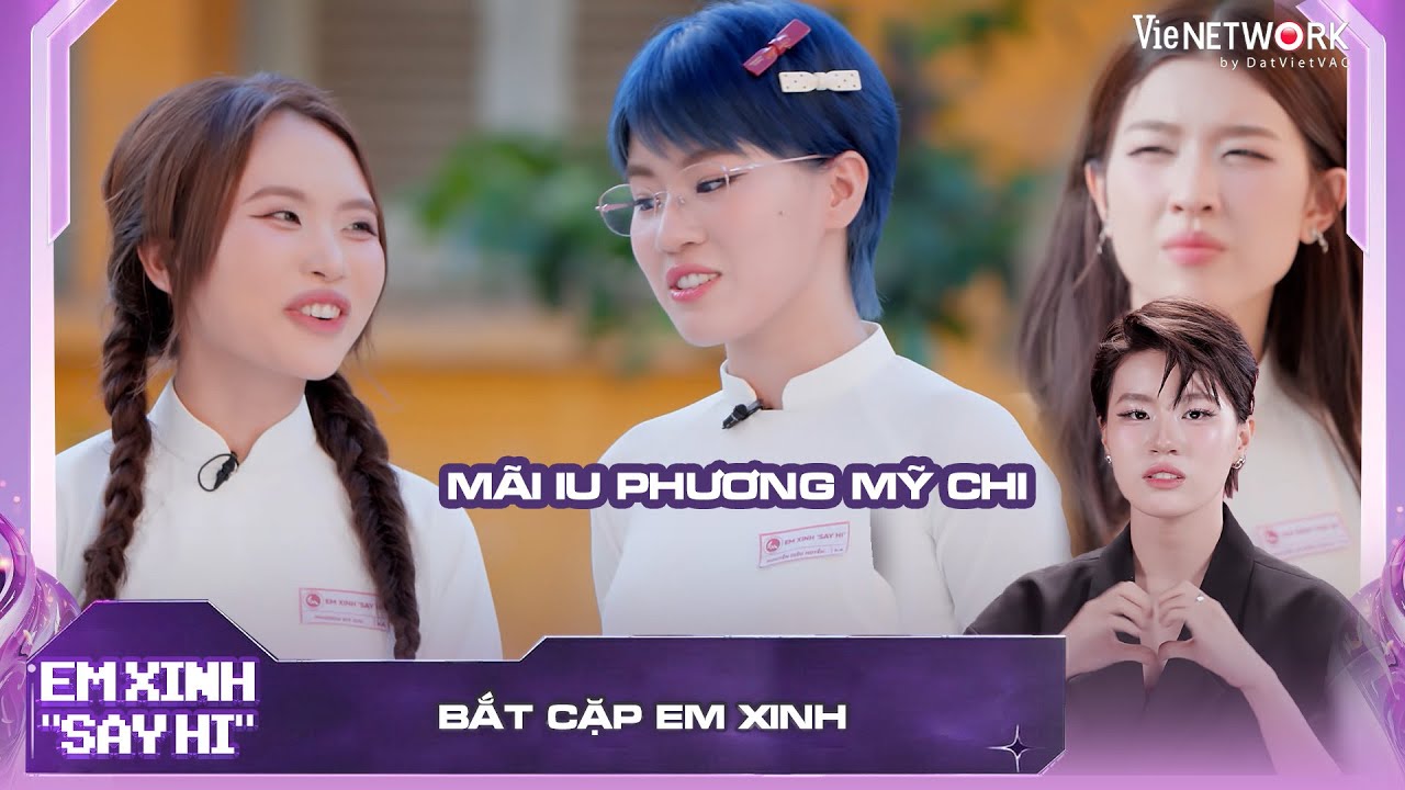 Pháo mãi chung tình với Phương Mỹ Chi, từ chối MAIQUINN, 52Hz để bắt cặp với nhau | EM XINH SAY HI