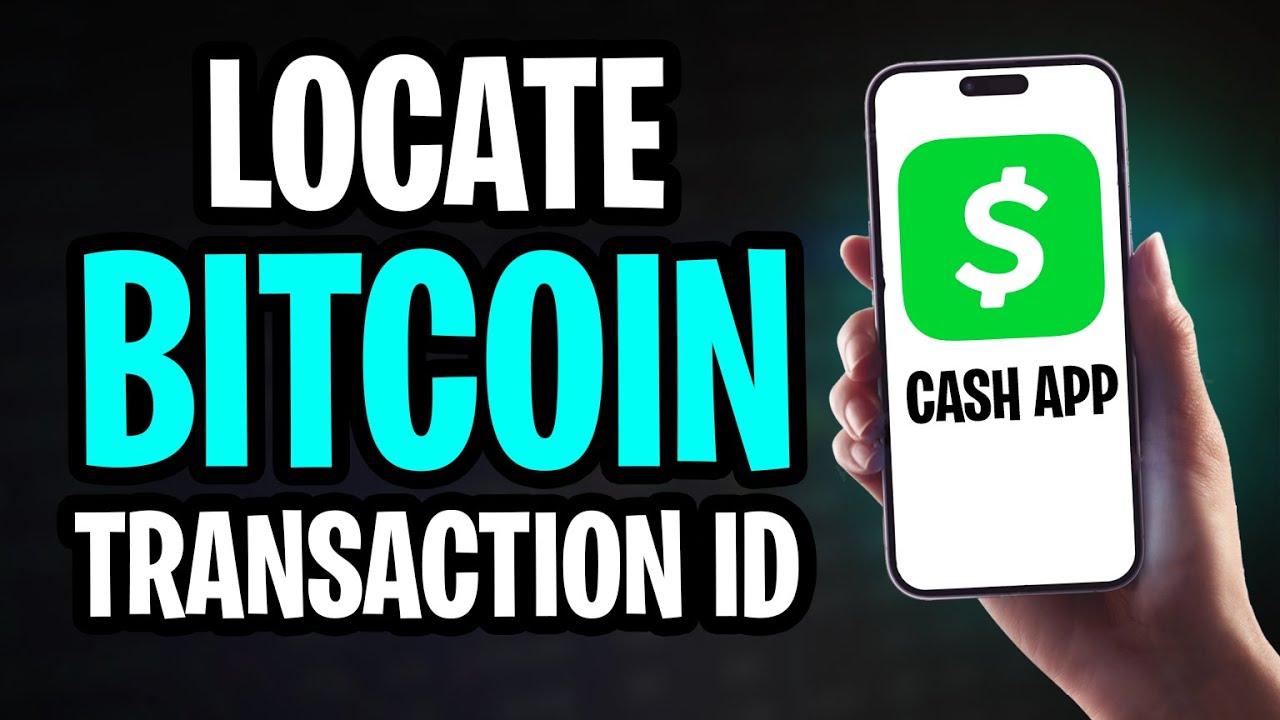 Locate Your Bitcoin Transaction ID on Cash App in 2026 (Quick & Easy!) -  YouTube