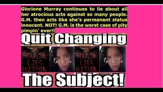 P.2-Anti Afro Svengalis Alert! Busting Up Treacherous, Lyin-Azz Glorione Murray! Yes You ARE Fired!