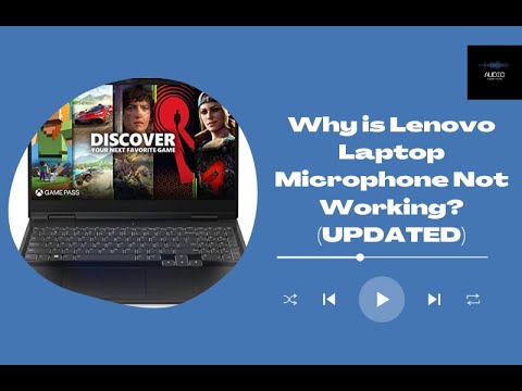 Why is Lenovo Laptop Microphone Not Working UPDATED