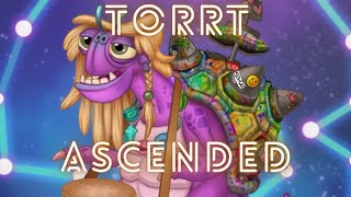 Torrt Ascended-My Singing Monsters