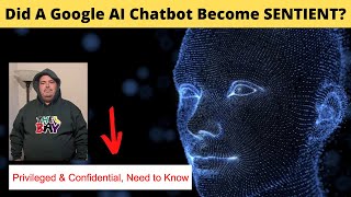 Google AI Chatbot Becomes Sentient? (Secret Chat Logs Exposed!)