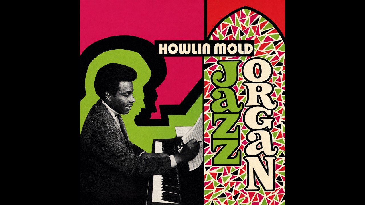 Watch Jazz Organ — Rare Vinyl You've Never Heard | 9 Hour Mix · HOWLIN MOLD on YouTube Watch Jazz Organ — Rare Vinyl You've Never Heard | 9 Hour Mix · HOWLIN MOLD on YouTube