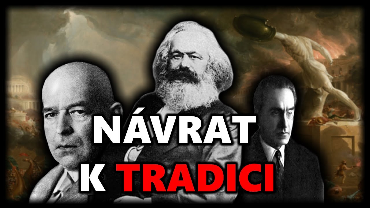 Je dnešní konzervatismus mrtvý? | Jak marxismem zachránit tradici