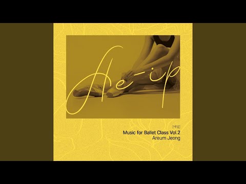 17. Battemen tendu & jeté (vol.2) - 정아름(Areum Jeong)