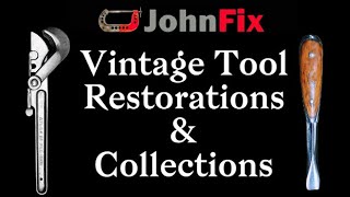My Tool Restorations And Collections