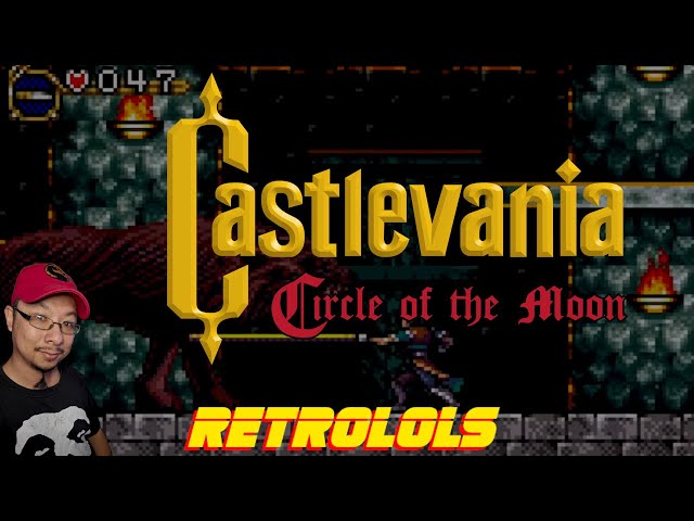 RetroLOLs - Castlevania: Circle of The Moon / 悪魔城